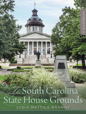 cover image of The South Carolina State House Grounds